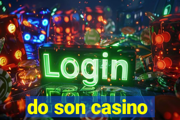 do son casino