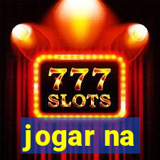 jogar na