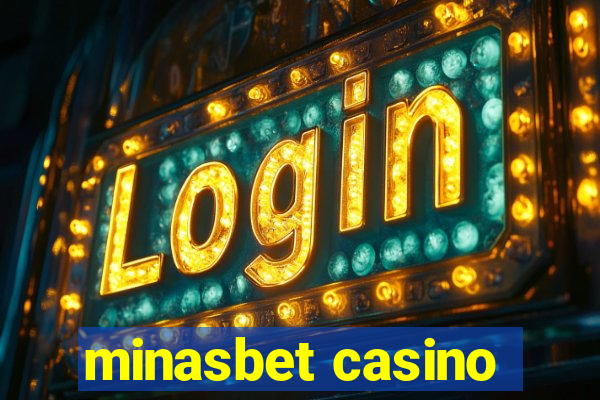 minasbet casino