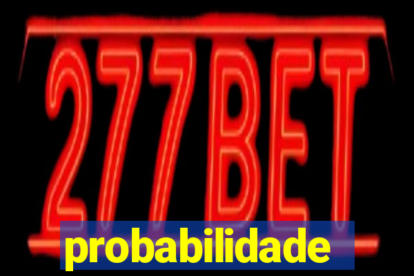 probabilidade fortune tiger