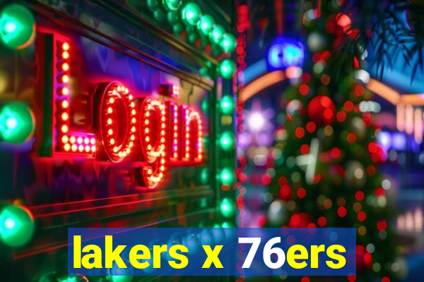 lakers x 76ers