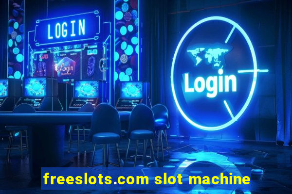 freeslots.com slot machine