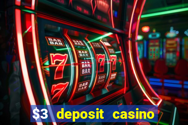 $3 deposit casino nz 2022