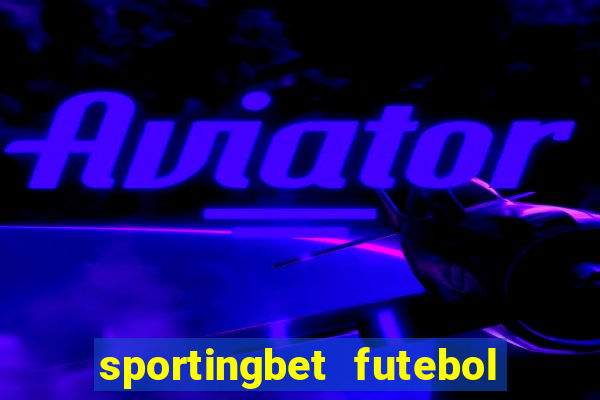 sportingbet futebol ao vivo