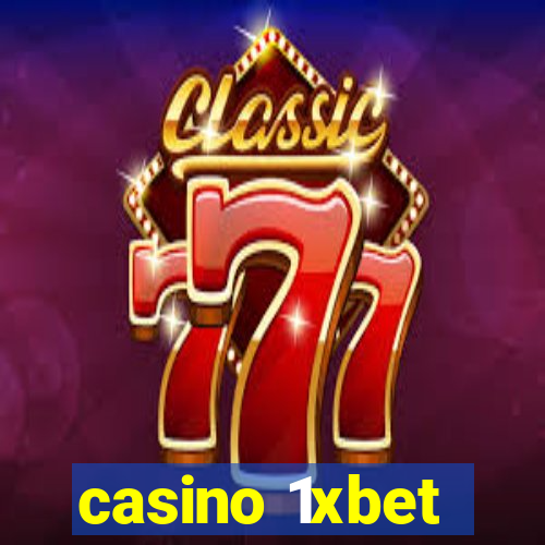 casino 1xbet