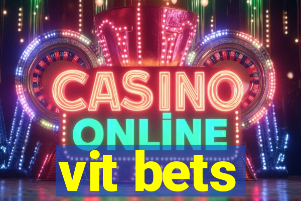 vit bets