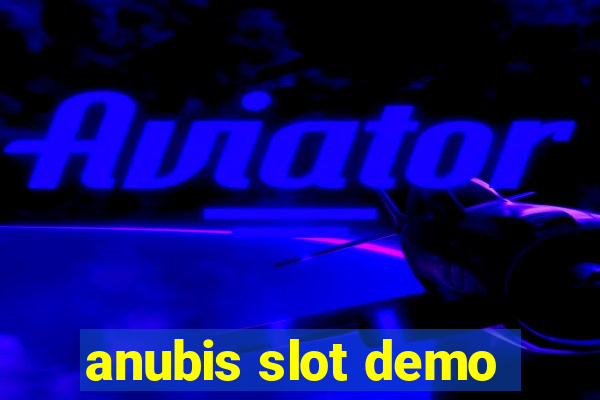 anubis slot demo