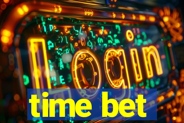 time bet