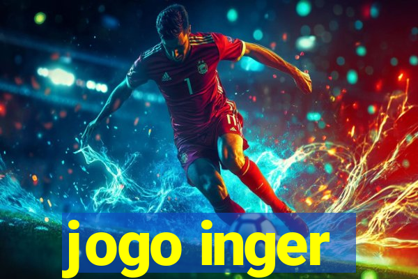 jogo inger