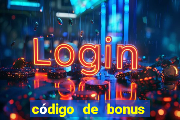 código de bonus bet 365