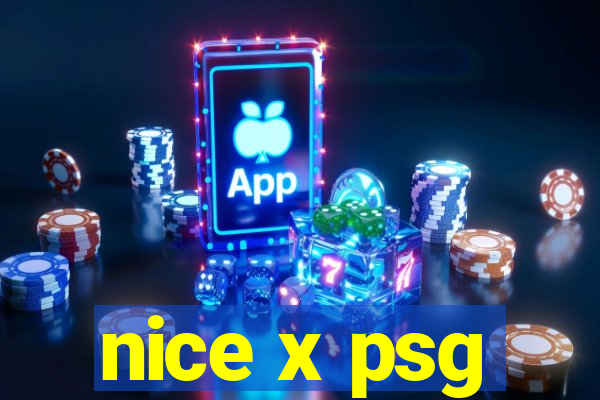 nice x psg