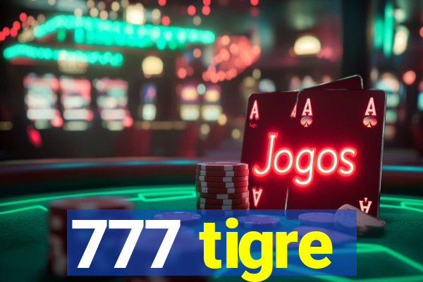 777 tigre