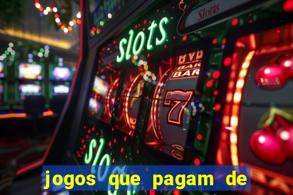 jogos que pagam de verdade sem depósito