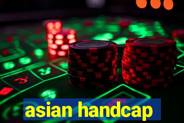 asian handcap