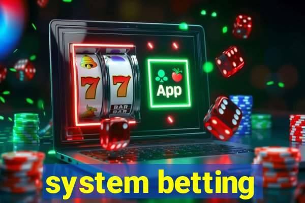 system betting