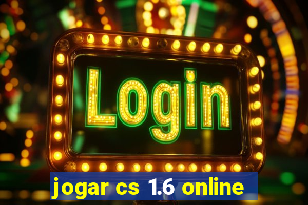 jogar cs 1.6 online