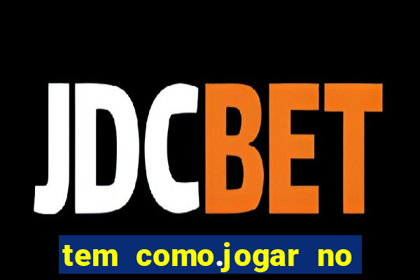 tem como.jogar no bicho pela internet