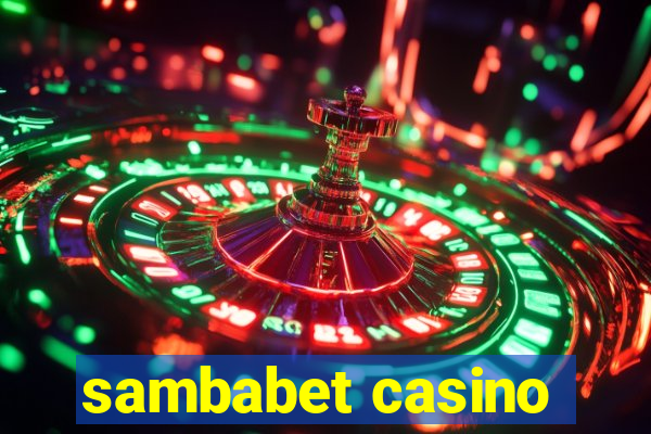 sambabet casino