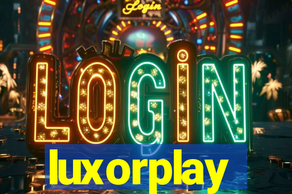 luxorplay