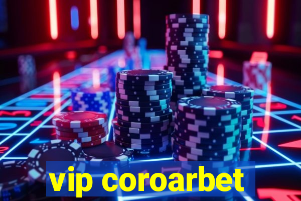 vip coroarbet