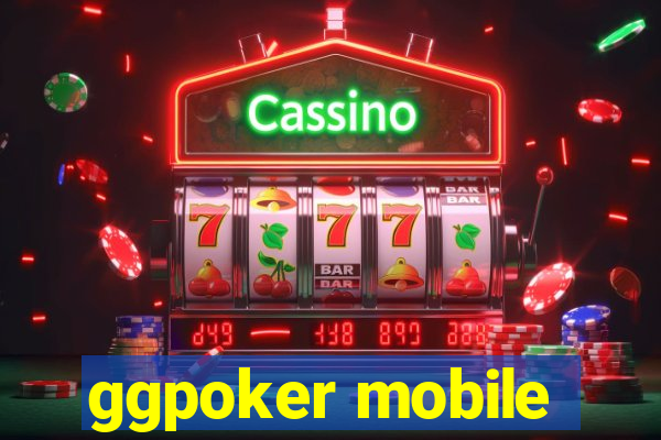 ggpoker mobile