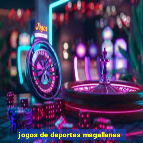 jogos de deportes magallanes