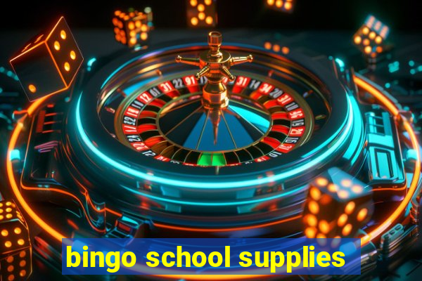 bingo school supplies