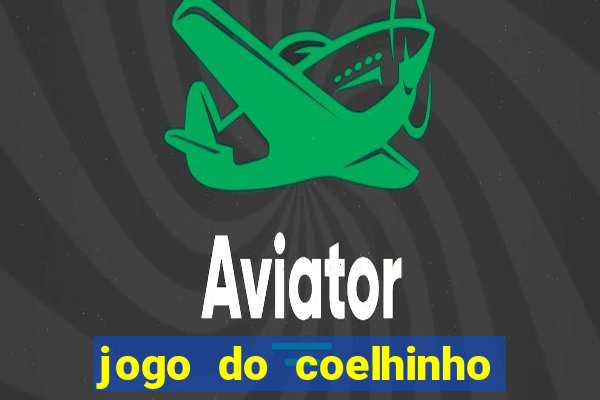 jogo do coelhinho que dá dinheiro