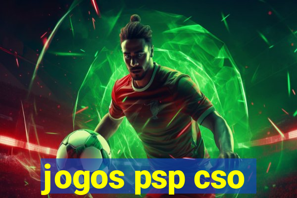 jogos psp cso