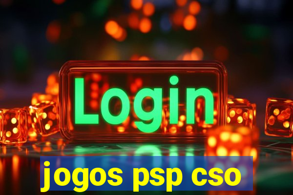 jogos psp cso