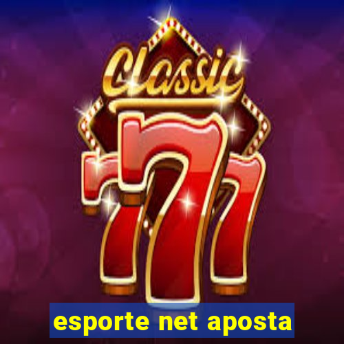 esporte net aposta