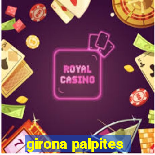 girona palpites