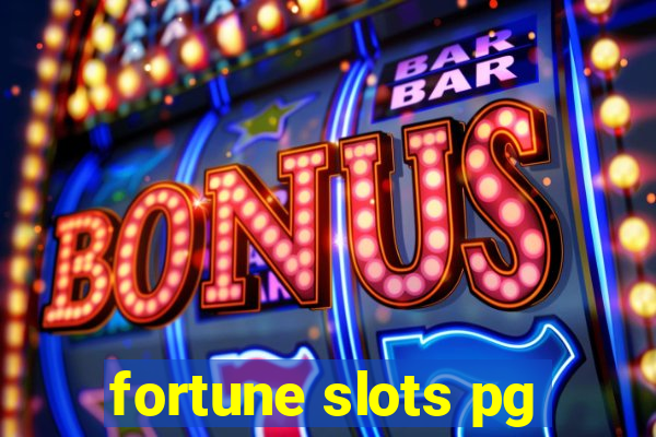 fortune slots pg