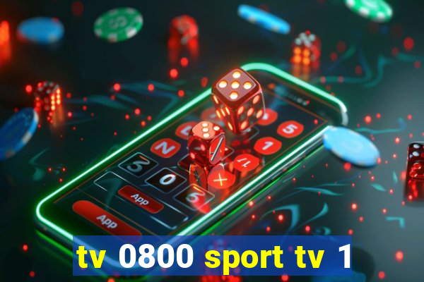 tv 0800 sport tv 1