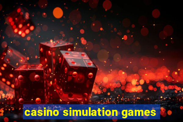 casino simulation games