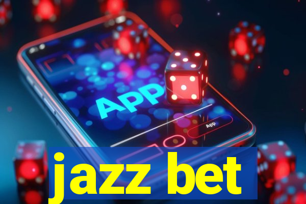 jazz bet