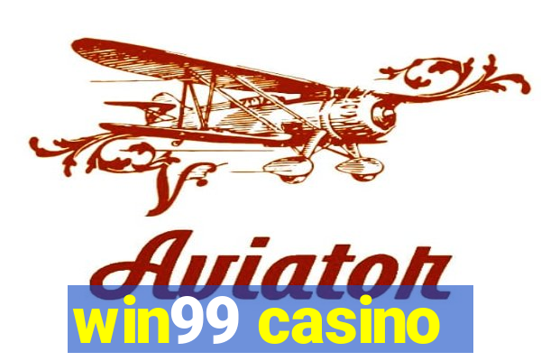 win99 casino