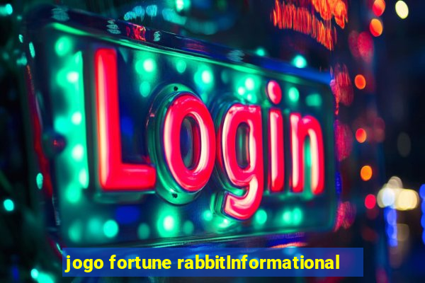 jogo fortune rabbitInformational