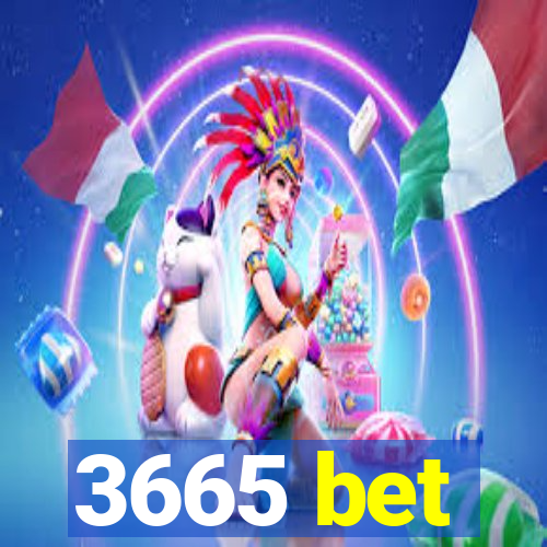 3665 bet