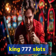 king 777 slots