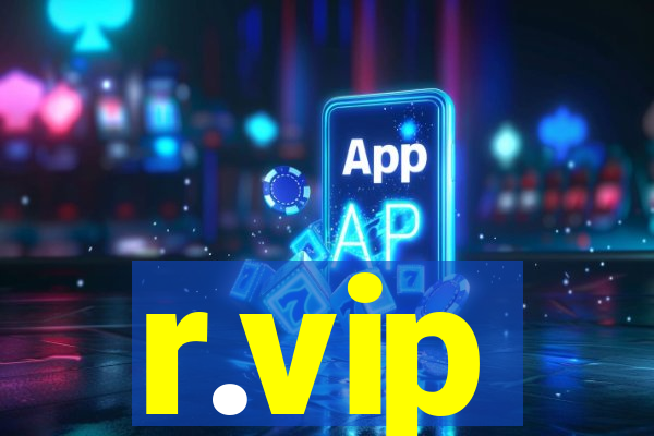 r.vip