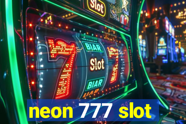 neon 777 slot