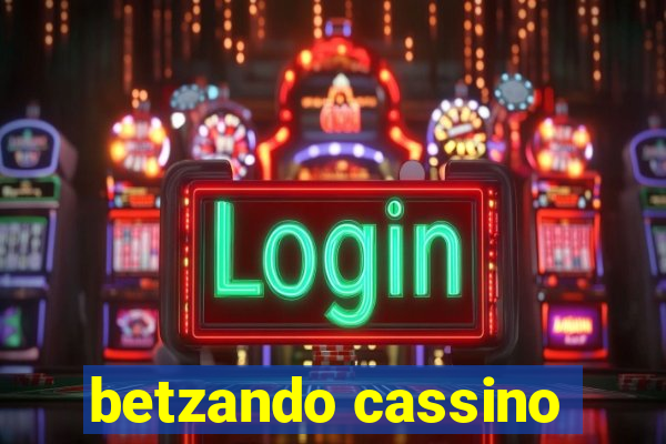 betzando cassino