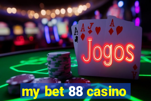 my bet 88 casino