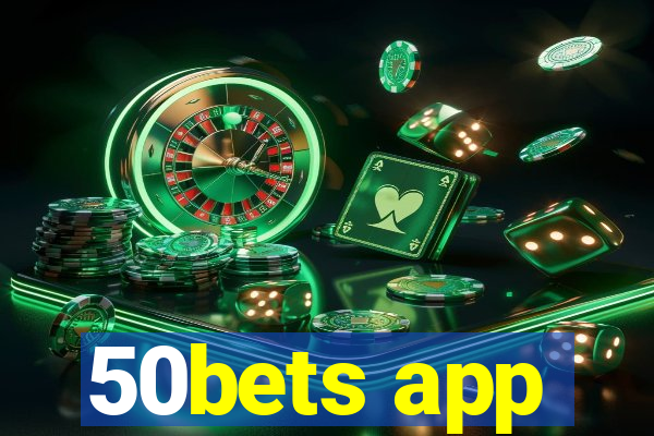 50bets app