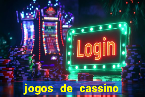 jogos de cassino para ganhar dinheiro real