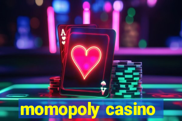 momopoly casino