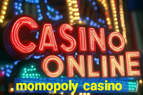 momopoly casino