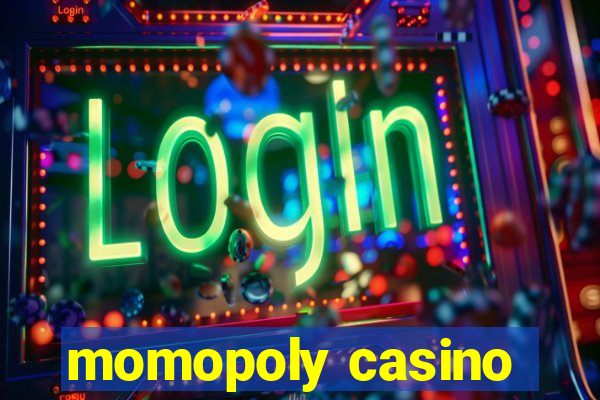 momopoly casino