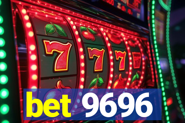 bet 9696